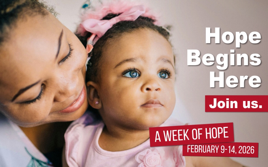 Save the Date! Week of Hope, February 9-14, 2026
