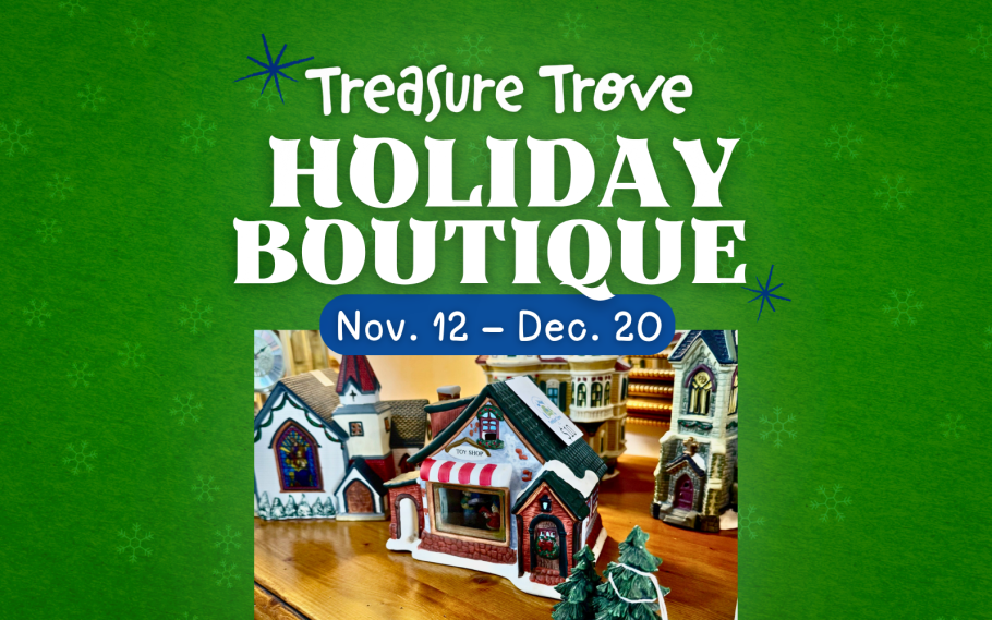 Treasure Trove Holiday Boutique: Shopping Can Make a Difference