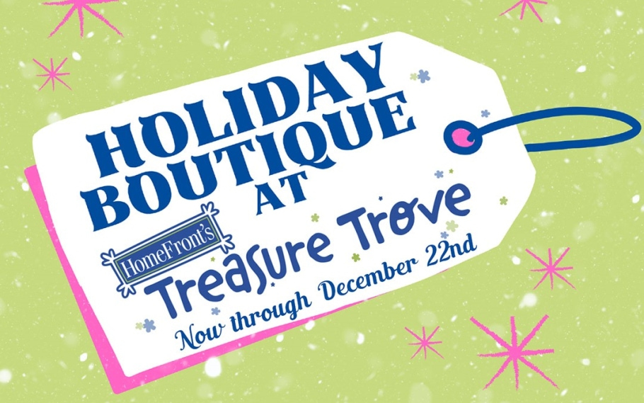 HomeFront's Treasure Trove Holiday Boutique